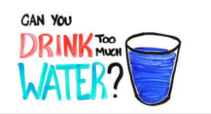 Risk of excessive water intake